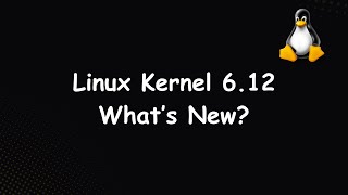 Linux Kernel 612 Released Top Features You Need to Know [upl. by Assadah]