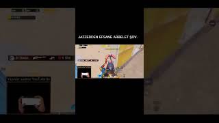 JAZZEDDEN EFSANE ARBELET ŞOV pubgmobile keşfet pubg jazzed gaming bgmi pubgmobiletürkiye [upl. by Yemirej]