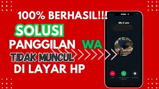 cara mengatasi panggilan WA tidak muncul di layar HP [upl. by Jezreel]