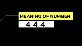 Meaning of 444  Angel Numbers [upl. by Griffith]