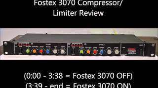 Fostex 3070 Compressor Limiter Review [upl. by Baxter]