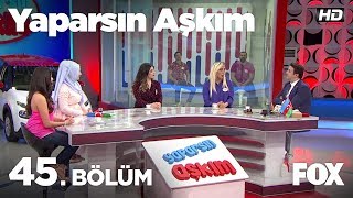 Yaparsın Aşkım 45 Bölüm [upl. by Ytok]