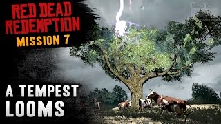 Red Dead Redemption  Mission 7  A Tempest Looms Xbox One [upl. by Euqinad]