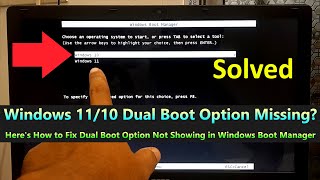 Fix Dual Boot Option Not Showing in Windows Boot Manager – Windows 1110 [upl. by Bois]