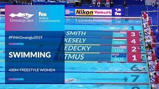 Swimming Women  400m Freestyle  Top Moments  FINA World Championships 2019  Gwangju [upl. by Negam58]