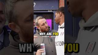 Evertonian Confronts Fulham fan 😱 [upl. by Goulder]