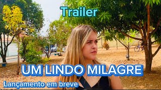 Um lindo milagre  Trailer  filme gospel 2024 Lançamento em breve [upl. by Haduhey789]