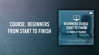 Course Info Ableton Beginners Course  Track from Start To Finish with Ableton Live Standard [upl. by Lav471]