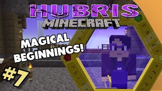 Minecraft Hubris  7  Magical Beginnings [upl. by Irene]