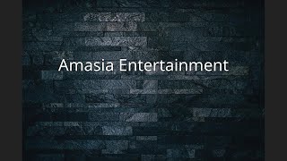 Amasia Entertainment [upl. by Aislehc]