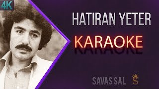 Hatıran Yeter Karaoke [upl. by Atinauj]