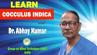 Learn Cocculus Indica with Dr Abhay Kumar [upl. by Jaime964]