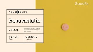 Rosuvastatin Crestor for Cholesterol How It Works How to Take It and Side Effects  GoodRx [upl. by Avictor]