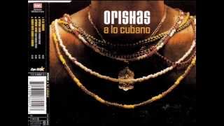 Orishas  Orishas Llego ORISHAS REMIX [upl. by Naleek939]