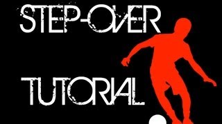 StepOvers amp Feints StepOver Tutorial [upl. by Ingvar]