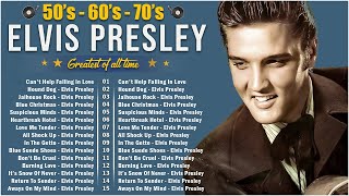 Elvis Presley ✨ Greatest Hits Playlist Full Album ✨ Best Songs Of Elvis Presley Playlist Ever [upl. by Trinl]