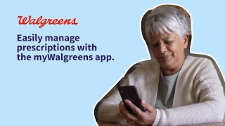 Easily manage prescriptions with the myWalgreens app  Walgreens [upl. by Aristotle]