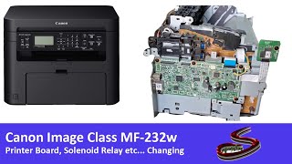 Canon Image Class MF 232w Printer Power Supply Solenoid Relay Replacing [upl. by Vladimar]