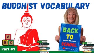 Learn The BUDDHIST VOCABULARY AZ PART 1 A Beginners Mind [upl. by Scherman]