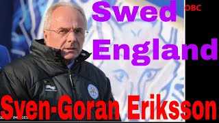 ExEngland coach Eriksson dies [upl. by Ainirtak]