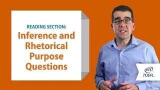 TOEFL iBT Reading Questions  Inference and Rhetorical Purpose │ Inside the TOEFL Test [upl. by Llekram]