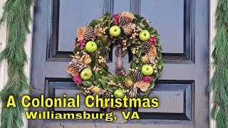 Christmastime in Colonial Williamsburg [upl. by Egidio]