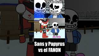 Sans y Papyrus vs sus versiones FANON 2 shorts undertale [upl. by Elyse]