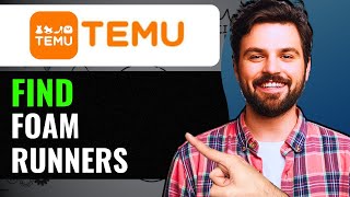 HOW TO FIND FOAM RUNNERS ON TEMU 2024 FULL GUIDE [upl. by Oivat]