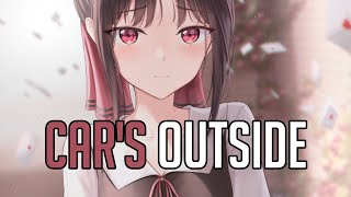 「Nightcore」 Cars Outside  James Arthur ♡ Lyrics [upl. by Yhtimit]