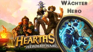 Hearthstone Der stählerne Wächter Heroisch Guide german [upl. by Fallon922]