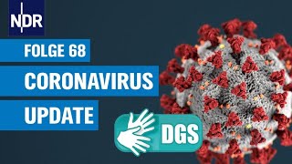 Gebärdensprache CoronavirusUpdate 68  Das CoronavirusUpdate von NDR Info  NDR [upl. by Mercorr]