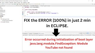 How To Fix Error Occurred During Initialization of Boot Layer Java Eclipse bootlayer  100 FIX [upl. by Livi]