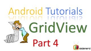 100 Android GridView Tutorial Part 4 [upl. by Laise306]