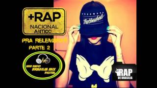 RAP NACIONAL ANTIGO BRASILIA DF part 2 [upl. by Oriane11]