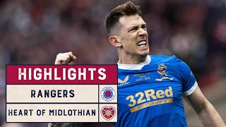 Highlights  Rangers 20 Heart of Midlothian  202122 Scottish Cup Final [upl. by Suinuj]