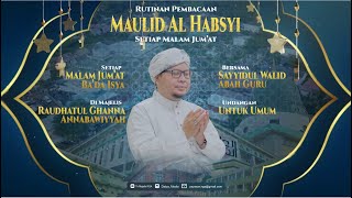 Majelis RGA  LIVE MAULID AL HABSYI MALAM JUMAT 7 DESEMBER 2023 [upl. by Romano432]