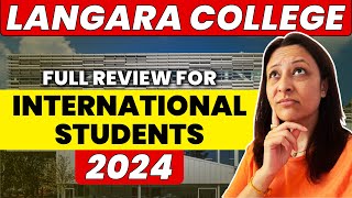 Langara College complete review 2024  Expert tips and advice [upl. by Aisats291]