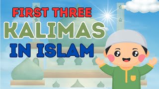 1st Kalma 2nd Kalma 3rd Kalma  Pehla Kalma Tayyab  Islamic Information [upl. by Ariana]