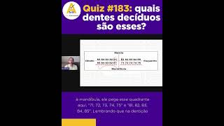 Quiz 183 quais dentes decíduos são esses  ASB Concursos [upl. by Tristam260]