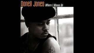 Donell Jones  Where I Wanna Be Instrumental [upl. by Ignaz]