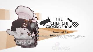 THE CHEF CHI COOKING SHOW Proposed TV Montage [upl. by Agnimod]