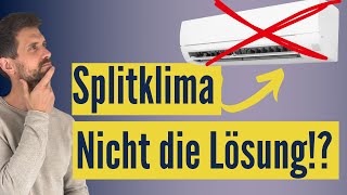 Wärmepumpe im Altbau LuftWasserWärmepumpe besser als Splitklima [upl. by Veator]