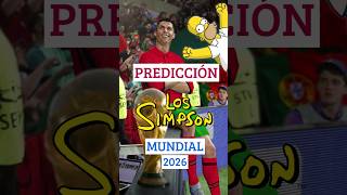 LOS SIMPSON predicen la FINAL del MUNDIAL 2026 en 1997🔮🤯 lossimpson predicciones futbol [upl. by Arihsat20]