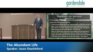 20240728 PM  quotThe Abundant Lifequot  Jason Shackleford [upl. by Rodnas]