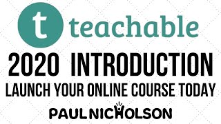 Teachable 2020 Beginner Introduction Tutorial [upl. by Omidyar]