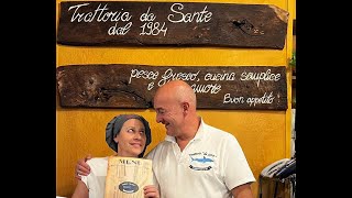 quotTRATTORIA DA SANTEquot LA TRADIZIONE E IL GUSTO DEL PESCE FRESCO [upl. by Calley611]