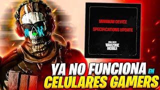 WARZONE MOBILE YA NO FUNCIONARÁ INCLUSO en CELULARES GAMERS [upl. by Hock852]