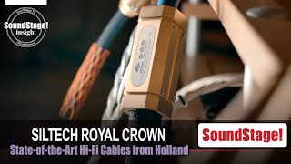 The Rolex of HiFi Cables  Siltechs Flagship Royal Crown Series  SoundStage InSight April 2023 [upl. by Deming]