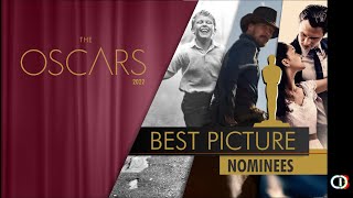 OSCARS 2022 BEST PICTURE NOMINEES [upl. by Trebloc27]