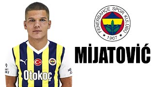 Jovan Mijatovic 🟡🔵 Welcome to Fenerbahçe ● Skills  2024  Amazing Skills  Assists amp Goals HD [upl. by Ybok]